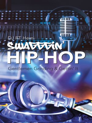 cover image of Swagggin' Hip-Hop